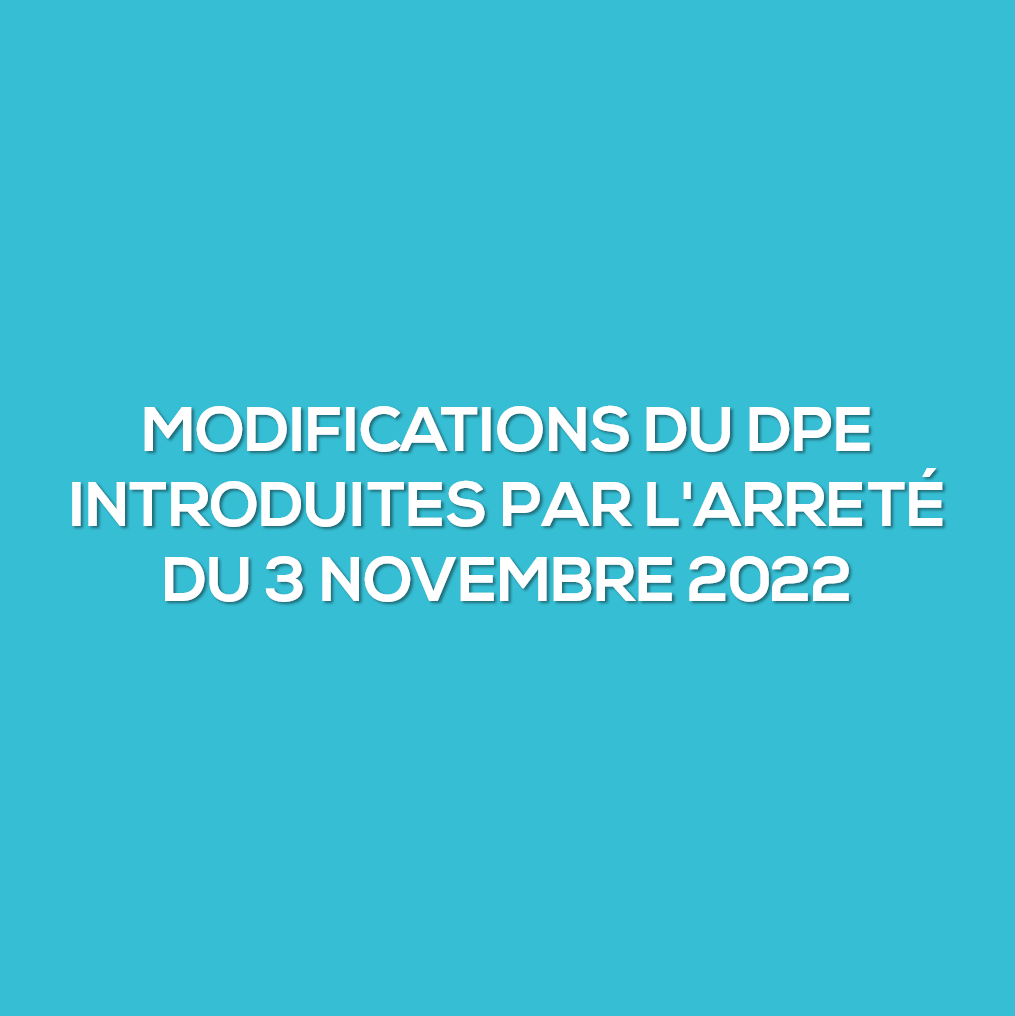 Les modifications du DPE introduites par l&