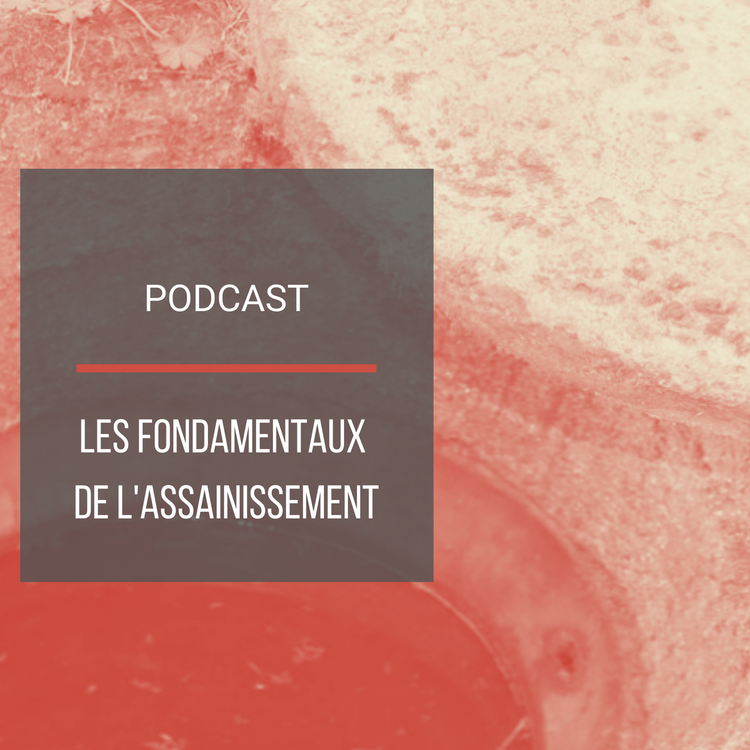 Podcast : Les fondamentaux de l&