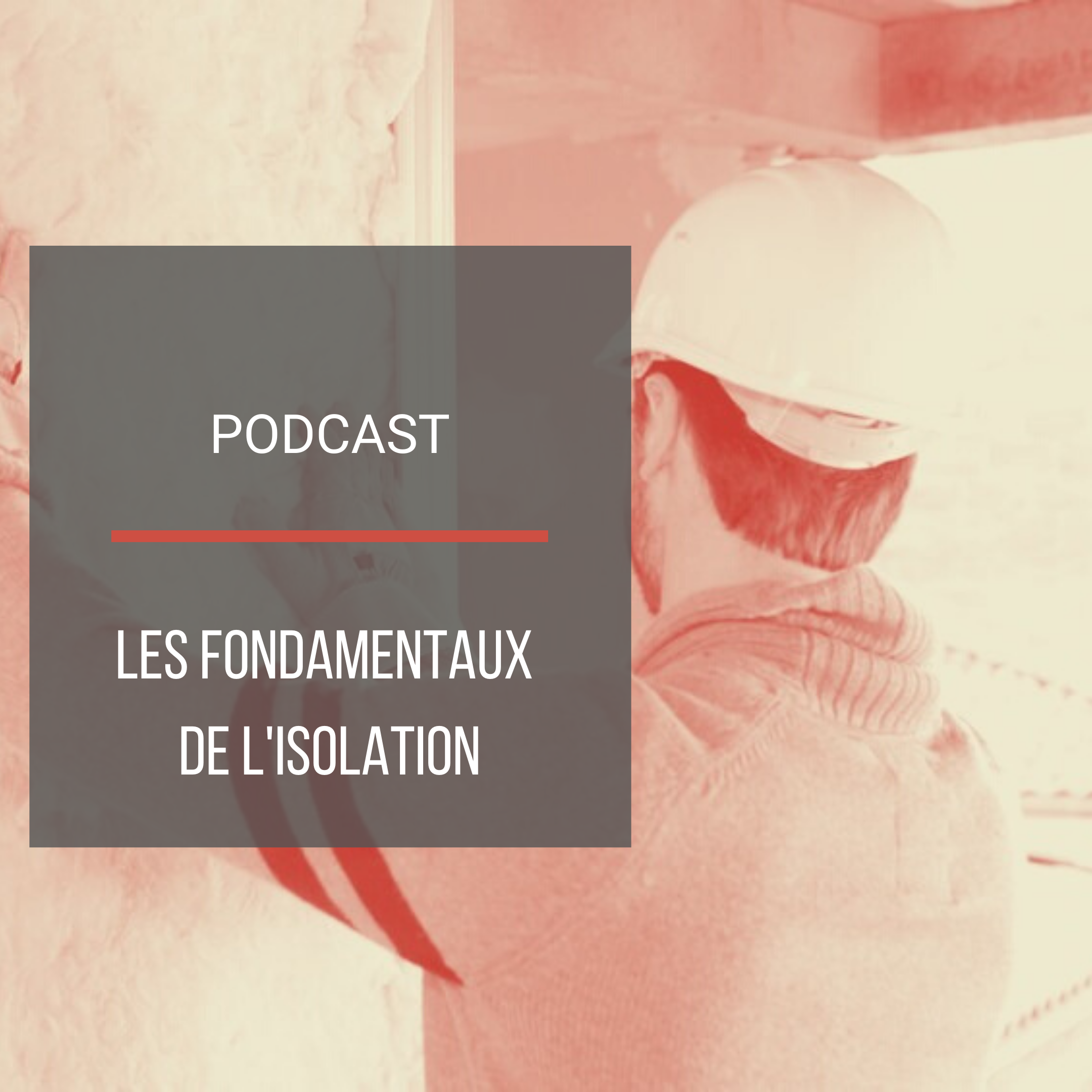 Podcast : Les fondamentaux de l&