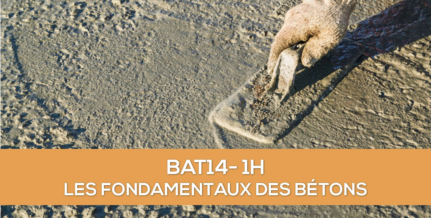 Les fondamentaux du béton