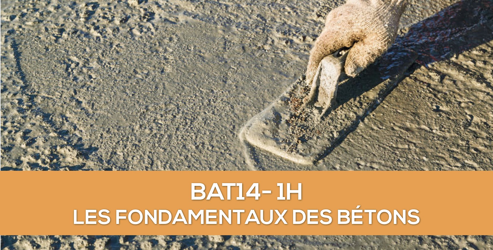 Les fondamentaux du béton