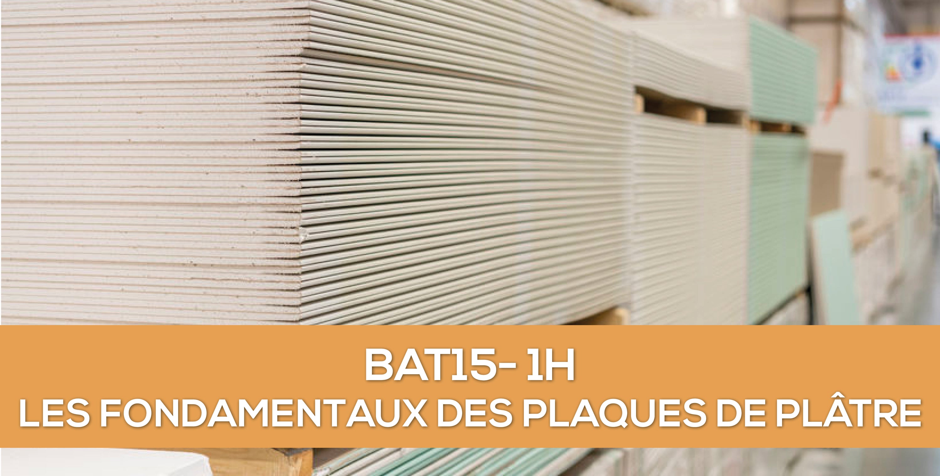 Les ouvrages en plaques de plâtre