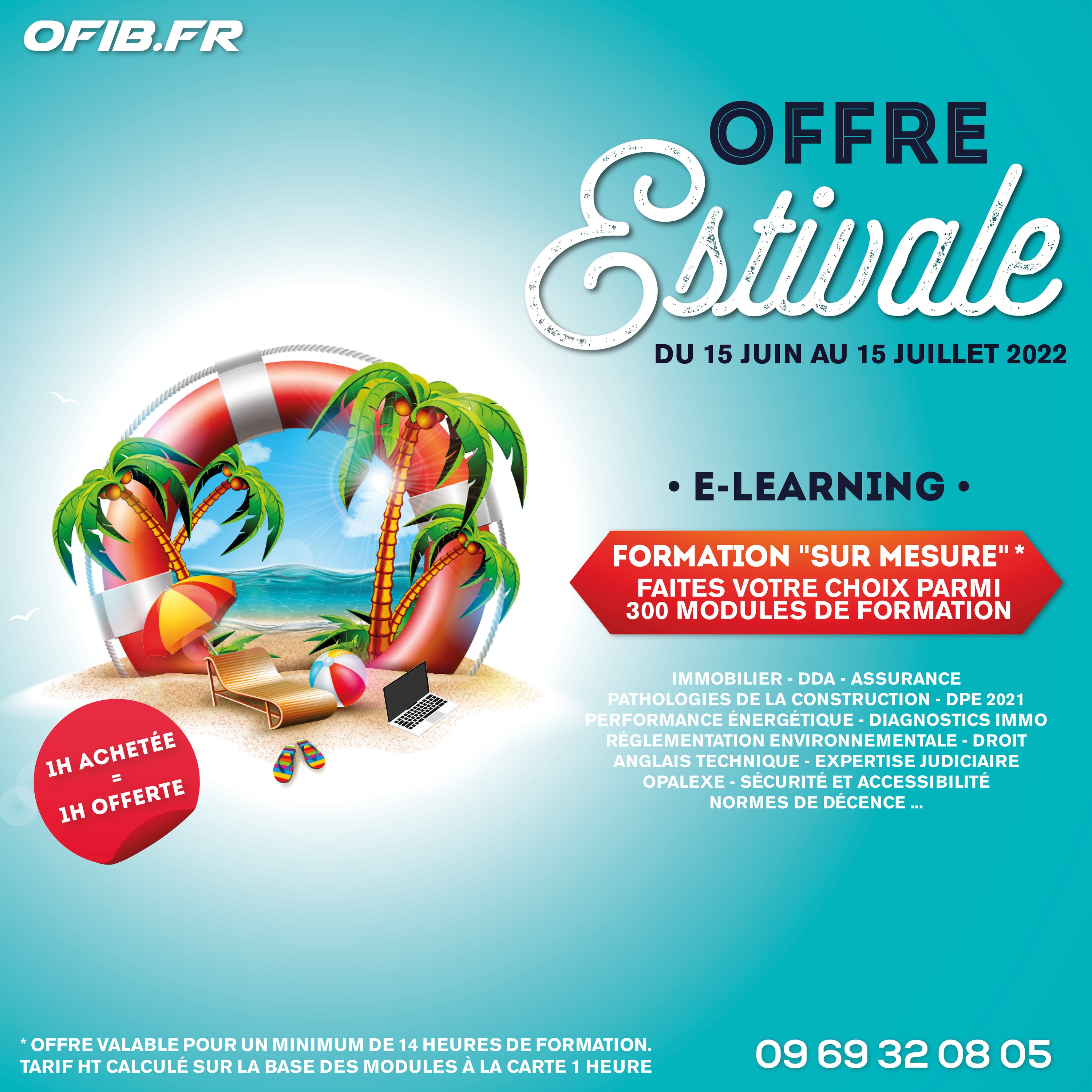 Offre estivale e-learning : 1H achetée = 1H offerte !