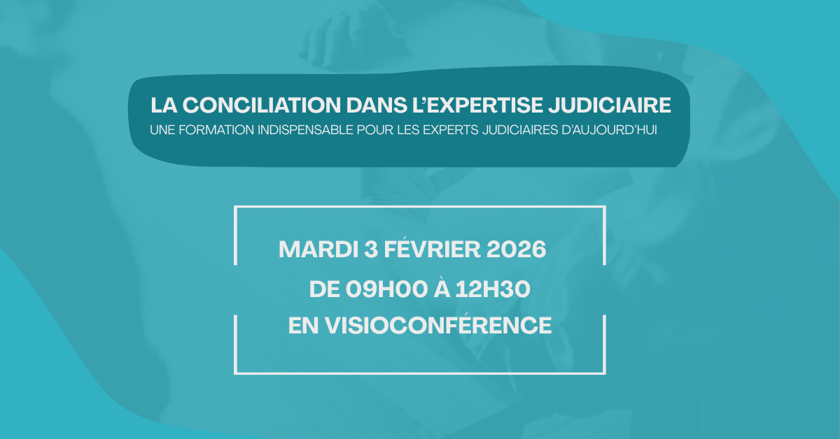 Conciliation en expertise judiciaire : nouvelle Masterclass le 3 février