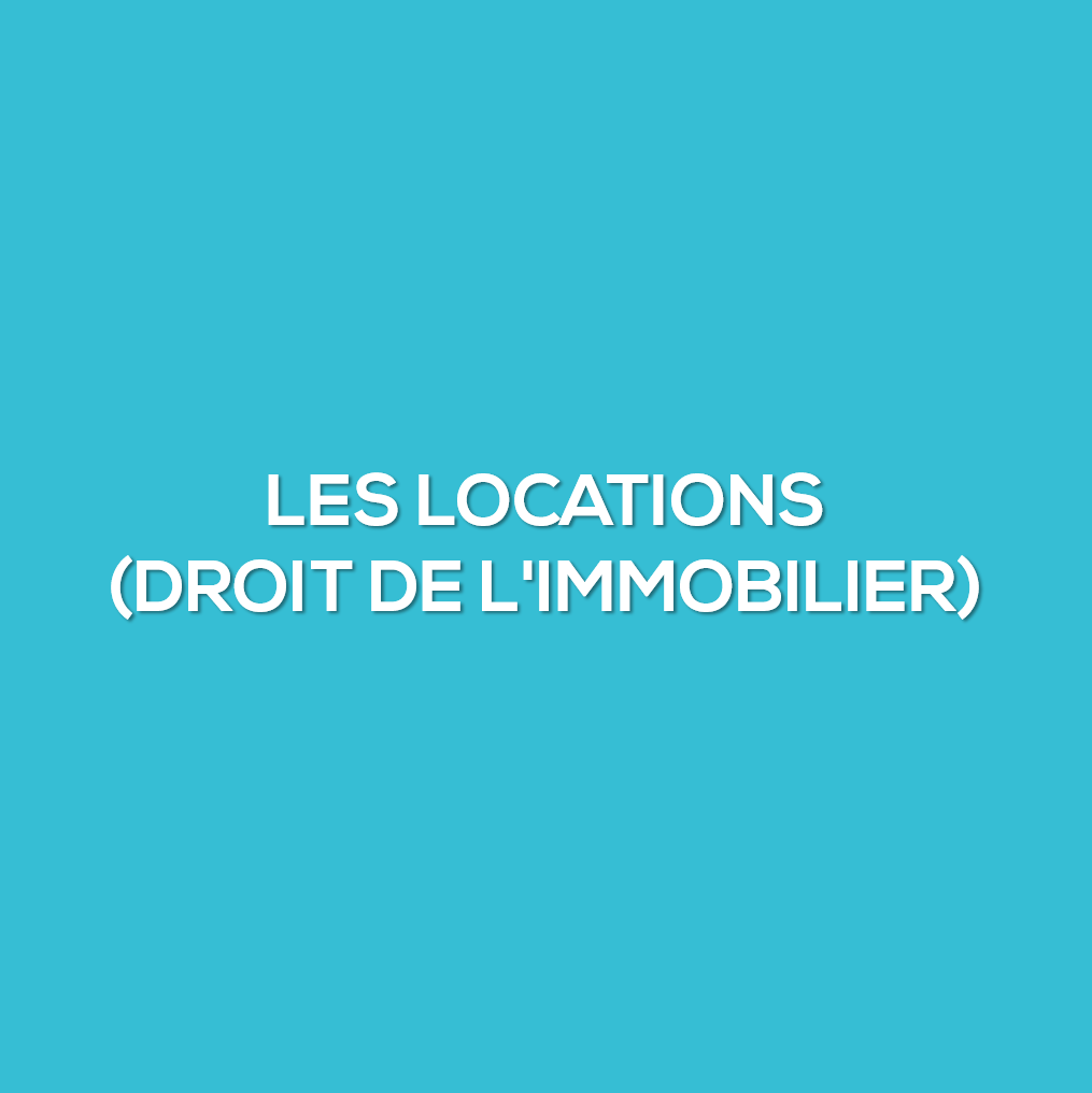 Les locations en droit de l&