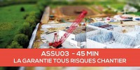 E-Learning : ASSU03 La garantie Tous Risques Chantier