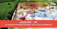 E-Learning : ASSU04 La garantie responsabilit civile dcennale