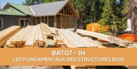 E-learning BAT07 : Les fondamentaux des structures bois