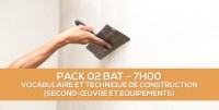 E-learning BAT : PACK 02 Vocabulaire et technique de construction  (Second-oeuvre et quipements) en ligne  distance