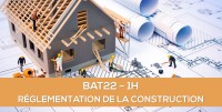 E-learning BAT22 : Rglementation de la construction