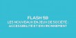 Flash-learning 59 : Les nouveaux enjeux de socit : accessibilit et environnement