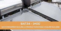 E-learning BAT34 : Les fondamentaux de la production d'eau chaude solaire