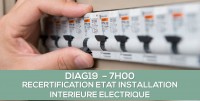 DIAG19 - ETAT INSTALLATION INTERIEURE ELECTRIQUE : Formation continue obligatoires des oprateurs (E-learning 7H)