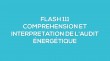 Flash-learning 111 - Comprhension et interprtation du rapport de l'audit nergtique