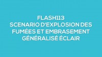 Flash-learning 113 : Scnario d'explosion des fumes et embrasement gnralis clair